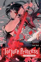 Mučící princezna: Fremd Torturchen, Vol. 1 (Light Novel) - Torture Princess: Fremd Torturchen, Vol. 1 (Light Novel)