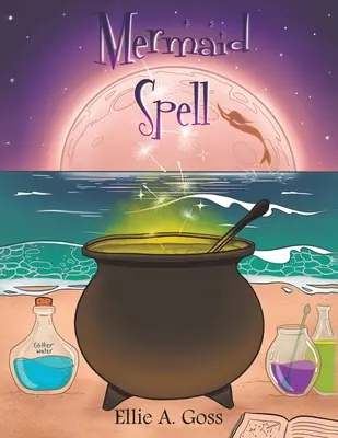 Kouzlo mořské panny - Mermaid Spell