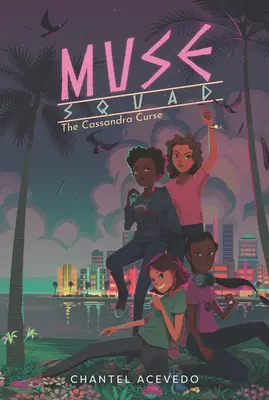 Prokletí Kassandry - Muse Squad: The Cassandra Curse