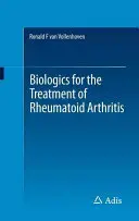 Biologická léčiva pro léčbu revmatoidní artritidy - Biologics for the Treatment of Rheumatoid Arthritis