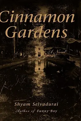 Skořicové zahrady - Cinnamon Gardens