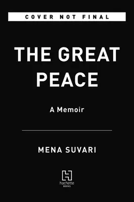 Velký mír: Vzpomínky - The Great Peace: A Memoir