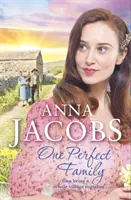 Jedna dokonalá rodina - závěrečný díl povznášející ságy Ellindale - One Perfect Family - The final instalment in the uplifting Ellindale Saga