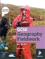 Příručka pro práci v terénu GCSE Geography pro WJEC (Wales) - Geografické dovednosti - GCSE Geography Fieldwork Handbook  for WJEC (Wales) - Geographical skills