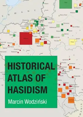 Historický atlas chasidismu - Historical Atlas of Hasidism