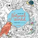 Vybarvi svět přírody: Timber Press Omalovánky - Color the Natural World: A Timber Press Coloring Book