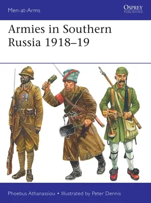 Armády v jižním Rusku 1918-19 - Armies in Southern Russia 1918-19