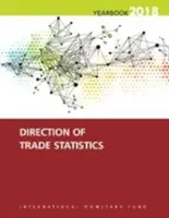 Směr statistiky obchodu ročenka 2018 - Direction of trade statistics yearbook 2018