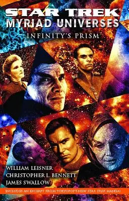 Star Trek: Myriad Universes: Nekonečno: Prismata nekonečna - Star Trek: Myriad Universes: Infinity's Prism
