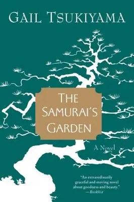 Samurajská zahrada - The Samurai's Garden