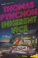 Vrozená neřest - Inherent Vice