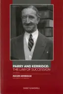 Parry a Kerridge: Zákon o dědictví - Parry and Kerridge: The Law of Succession