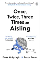 Jednou, dvakrát, třikrát Aisling - Once, Twice, Three Times an Aisling