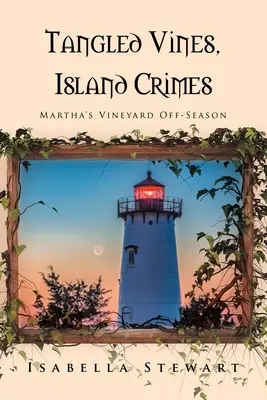 Spletité liány, ostrovní zločiny: Martha's Vineyard mimo sezónu - Tangled Vines, Island Crimes: Martha's Vineyard Off-Season