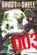 Ghost in the Shell: Sama o sobě 3 (Stand Alone Complex) - Ghost in the Shell: Stand Alone Complex 3