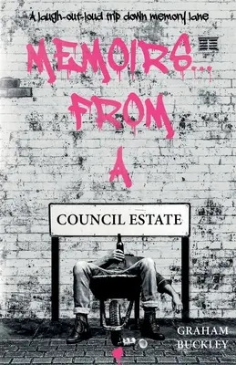 Memoáry... Z panství Rady - Memoirs... From a Council Estate