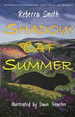 Stínové kočičí léto - Shadow Cat Summer