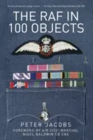 RAF ve 100 objektech - The RAF in 100 Objects