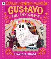 Gustavo, plachý duch - Gustavo, the Shy Ghost