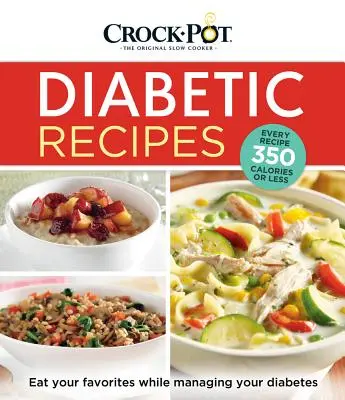 Crock-Pot Diabetické recepty - Crock-Pot Diabetic Recipes