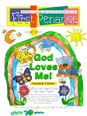 První pokání: Příprava dětí na obřad smíření - First Penance: Preparing Children for the Rite of Reconciliation