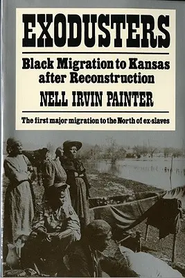 Exodusters: Černošská migrace do Kansasu po rekonstrukci - Exodusters: Black Migration to Kansas After Reconstruction