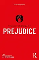 Psychologie předsudků - The Psychology of Prejudice