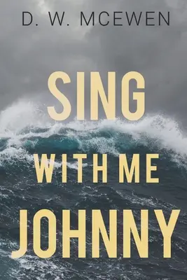 Zpívej se mnou, Johnny - Sing with Me Johnny