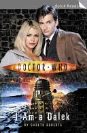 Doctor Who: Jsem Dalek - Doctor Who: I Am a Dalek