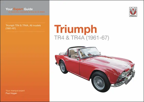 Triumph TR4 a TR4A (1961-67): (1961-67): Vydání: TRF TR6B: 1. díl (2017): Vaše odborná příručka o běžných problémech a jejich odstraňování - Triumph TR4 & TR4A (1961-67): All Models (1961-67): Your Expert Guide to Common Problems and How to Fix Them