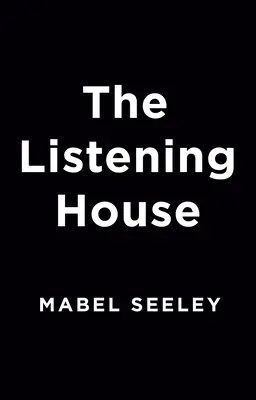 Naslouchající dům - The Listening House