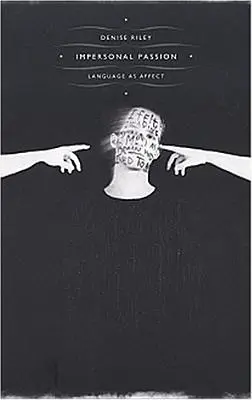 Neosobní vášeň: Jazyk jako afekt - Impersonal Passion: Language as Affect
