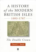 Dějiny moderních britských ostrovů - History of the Modern British Isles