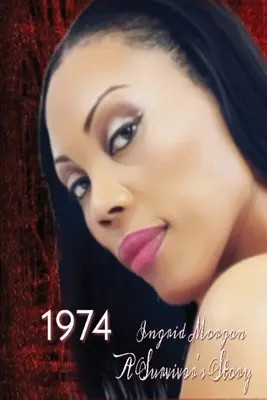 1974: 1974: Příběh přeživšího - 1974: A Survivor's Story