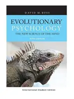 Evolutionary Psychology - The New Science of the Mind (International Student Edition) (Buss David (University of Texas at Austin USA))