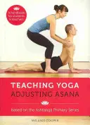 Výuka jógy Nastavení ásan - Teaching Yoga Adjusting Asana
