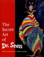 Tajné umění Dr. Seusse - The Secret Art of Dr. Seuss