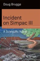 Incident na Simpacu III: Vědecký román - Incident on Simpac III: A Scientific Novel