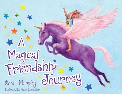 Kouzelná cesta za přátelstvím - A Magical Friendship Journey