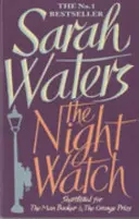 Noční hlídka - v užším výběru na Bookerovu cenu - Night Watch - shortlisted for the Booker Prize