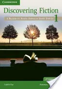 Discovering Fiction Level 1 Student's Book (Kniha pro studenty): Čítanka severoamerických povídek - Discovering Fiction Level 1 Student's Book: A Reader of North American Short Stories