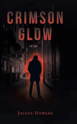 Karmínová záře - Crimson Glow