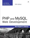 Vývoj webových stránek v jazyce PHP a MySQL - PHP and MySQL Web Development