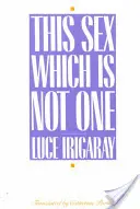 Tento sex, který není jeden - This Sex Which Is Not One