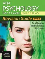 AQA Psychology for A Level Year 1 and AS Revision Guide: AQA Psychology for A Level Year 1 and AS Revision Guide: 2. vydání - AQA Psychology for A Level Year 1 & AS Revision Guide: 2nd Edition