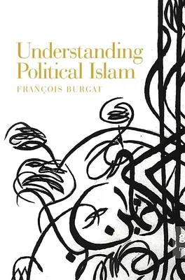 Porozumění politickému islámu - Understanding Political Islam