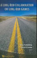Dlouhodobá spolupráce na dlouhodobých hrách - A Long-Run Collaboration on Long-Run Games