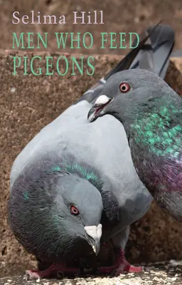Muži, kteří krmí holuby - Men Who Feed Pigeons