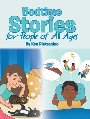 Příběhy na dobrou noc pro lidi všech věkových kategorií - Bedtime Stories for People of All Ages