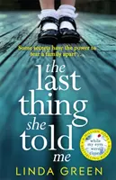 Poslední věc, kterou mi řekla - The Last Thing She Told Me